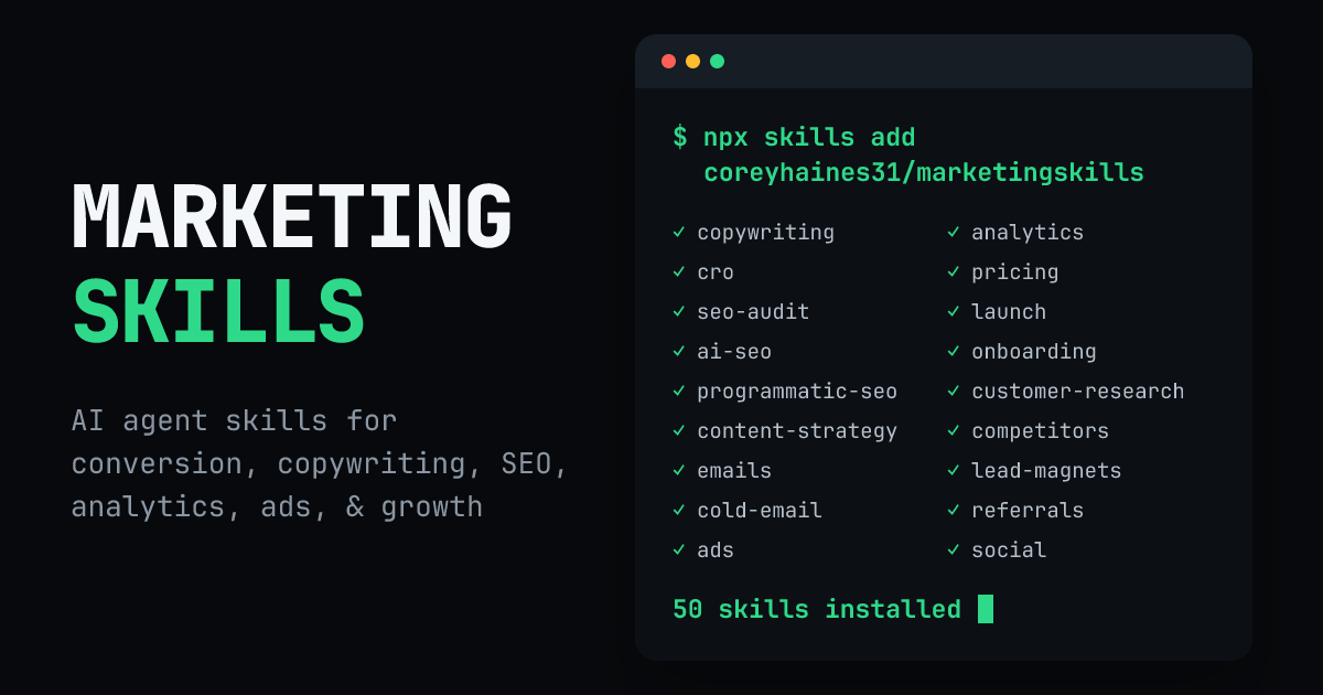 Marketing Skills:50+ 营销技能包,把 AI 编程助手变成一支营销团队